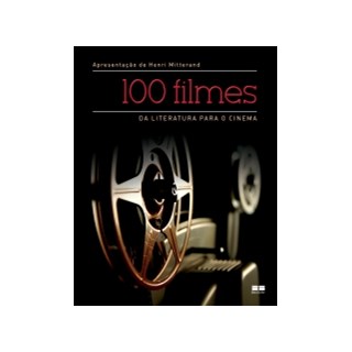 100 FILMES - DA LITERATURA PARA O CINEMA - BEST SELLER