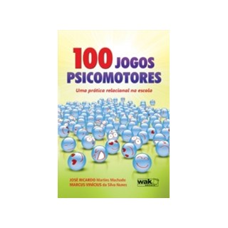 100 JOGOS PSICOMOTORES - WAK