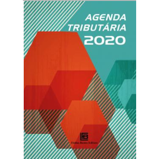 Agenda Tributária 2020 Agenda Tributária 2020