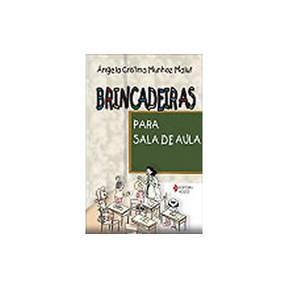 BRINCADEIRAS PARA SALA DE AULA - VOZES