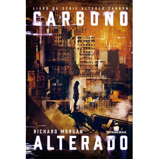 CARBONO ALTERADO - VOL 1 - BERTRAND