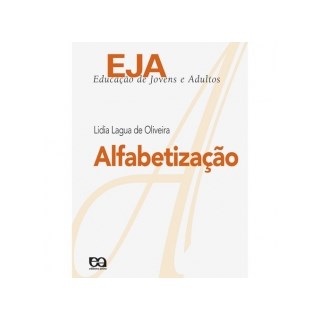 EJA ALFABETIZAÇAO DE JOVENS E ADULTOS - ATICA
