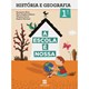 ESCOLA E NOSSA HISTORIA E GEOGRAFIA - 1 ANO - SCIPIONE