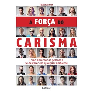 FORCA DO CARISMA, O - LAFONTE