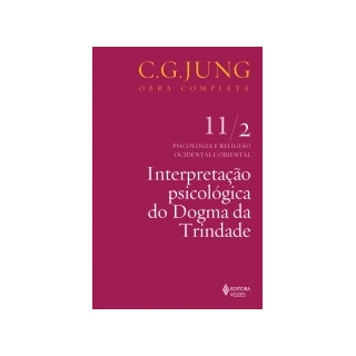 INTERPRETACAO PSICOLOGICA DO DOGMA DA TRINDADE 11/2 - VOZES