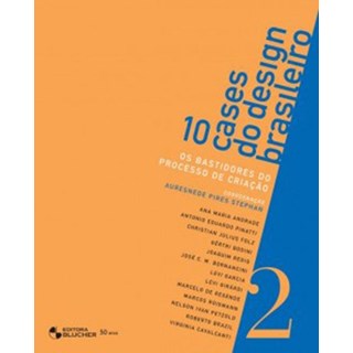 Livro - 10 Cases do Design Brasileiro Vol. 2 - Stephan