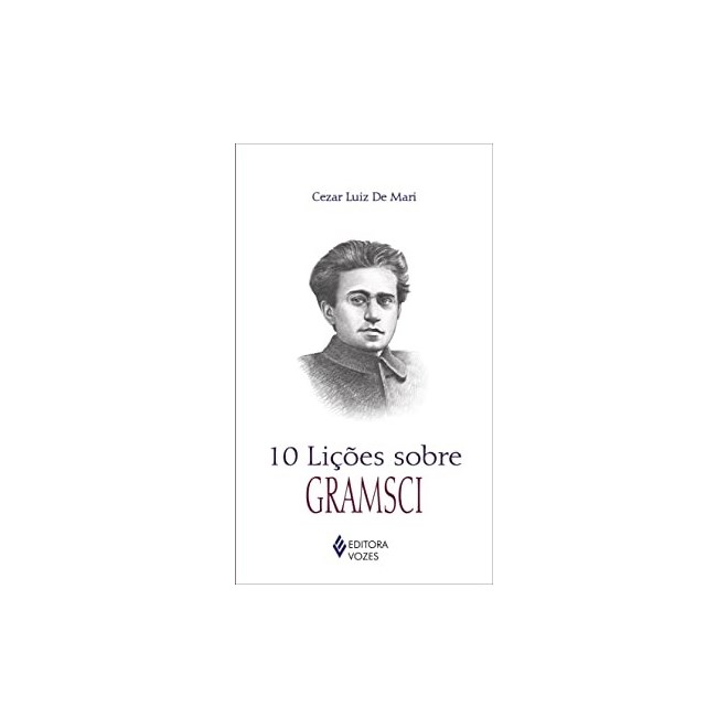 Livro - 10 Licoes sobre Gramsci - De Mari