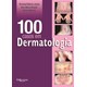 Livro - 100 Casos em  Dermatologia - Morris-jones/pwell