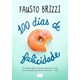 Livro - 100 Dias de Felicidade - Brizzi