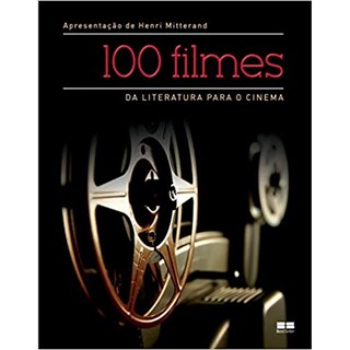 Livro - 100 Filmes: da Literatura para o Cinema - Mitterand