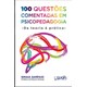 Livro 100 Questões Comentadas em Psicopedagogia – Da Teoria à Prática - Sampaio - Wak
