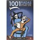 Livro - 1001 Piadas para Ler Antes de Morrer... de Rir - Tadeu