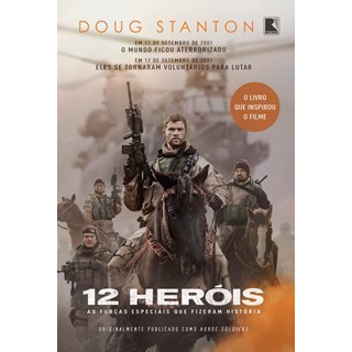 Livro - 12 Herois - as Forcas Especiais Que Fizeram Historia - Stanton