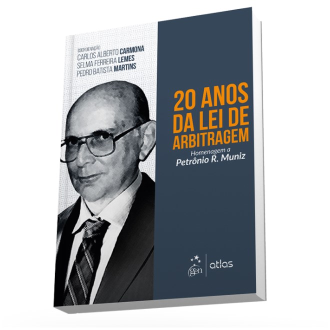 Livro - 20 Anos da Lei de Arbitragem - Homenagem a Petronio R. Muniz - Carmona/lemes/martin