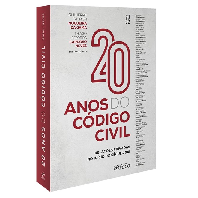 Livro 20 Anos do Código Civil - Gama - Foco