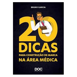 Livro - 20 Dias para Construção de Marca na Área Médica - Garcia