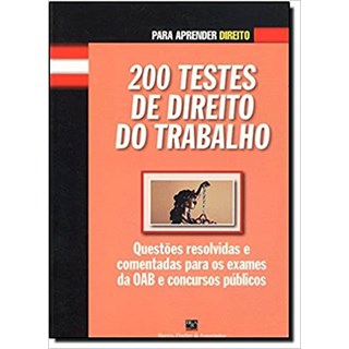 Livro - 200 Testes de Direito do Trabalho - Fernandes - Casa do Psicologo