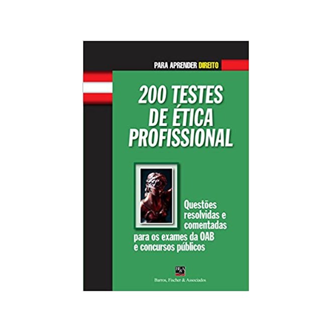 Livro - 200 Testes de Ética Profissional - Fernandes - Casa do Psicologo