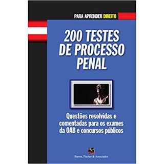 Livro - 200 Testes de Processo Penal - Fernandes - Casa do Psicologo
