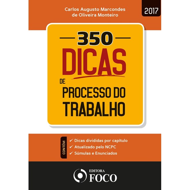 Livro - 350 Dicas de Processo do Trabalho - Monteiro