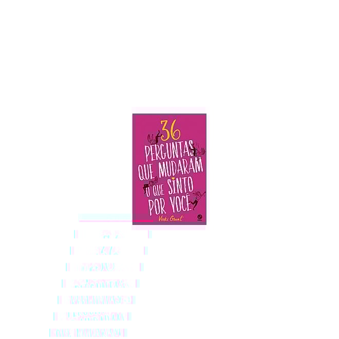 Livro 36 Perguntas que Mudaram o