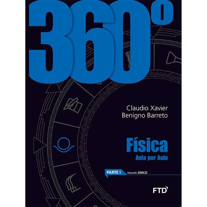 Livro - 360  Fisica Vol. Unico: Conjunto - Xavier/barreto