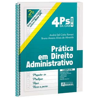 Livro - 4ps da Oab - Pratica em Direito Administrativo - 2 Fase - Prepare-se, Prat - Ravani/almeida