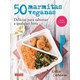 Livro - 50 Marmitas Veganas - Delicias para Saborear a Qualquer Hora - Cardoso