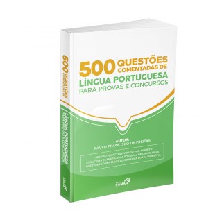 Livro - 500 Questões Comentadas de Língua Portuguesa - Freitas