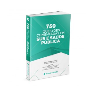 Livro - 750 Questoes Comentadas em Sus e Saude Publica - Santos