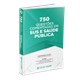 Livro - 750 Questoes Comentadas em Sus e Saude Publica - Santos
