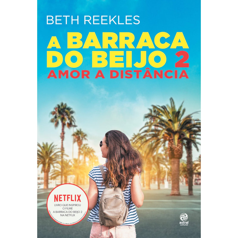 Livro - A Barraca Do Beijo 2 - Reekles - Astral Cultural Comprar na ...