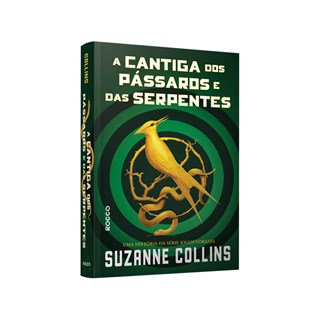 Livro A Cantiga Dos Pássaros e Das Serpentes - Collins - Rocco