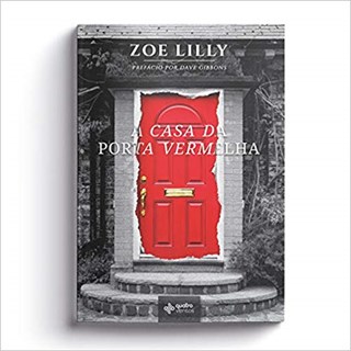 Livro - A Casa Da Porta Vermelha - Lilly