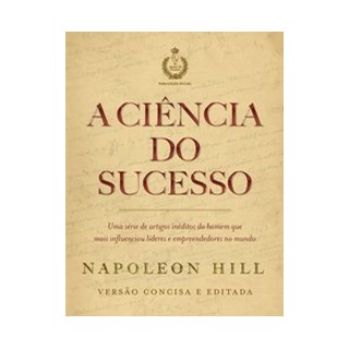 Livro - A ciência do sucesso - Hill 1º edição