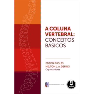 Livro - A Coluna Vertebral - Pudles Livro - A Coluna Vertebral - Pudles