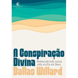 Livro - A Conspiração Divina - Willard