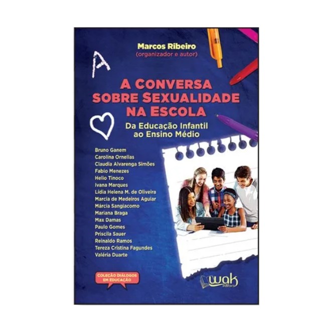 Livro A Conversa Sobre Sexualidade na Escola - Ribeiro - Wak