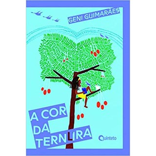 Livro A Cor da Ternura - Guimarães - Quinteto