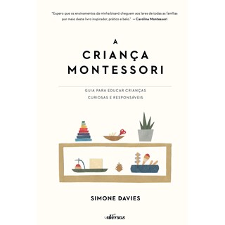 Livro A Criança Montessori - Davies - Nversos