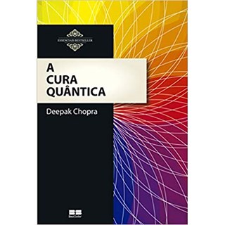 Livro - A Cura Quântica - Chopra