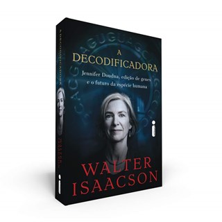 Livro A Decodificadora - Isaacson - Intrínseca