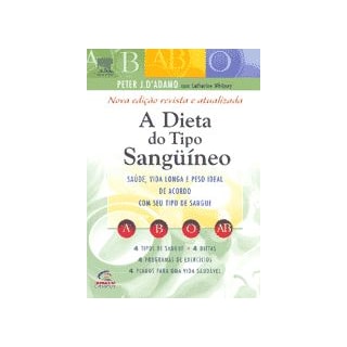 Livro - A Dieta do Tipo Sanguíneo - D'adamo Livro - A Dieta do Tipo Sanguíneo - D'adamo