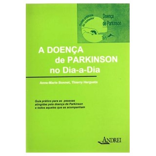 Livro - A Doença de Parkinson no Dia-a-Dia - Bonnet