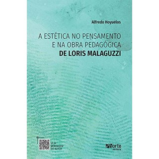 Livro A Estética no Pensamento e na Obra Pedagógica de Loris - Hoyuelos - Phorte
