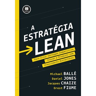 Livro - A Estratégia Lean - Ballé