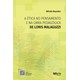 Livro - A Etica No Pensamento e Na Obra de Loris Malaguzzy - Hoyuelos