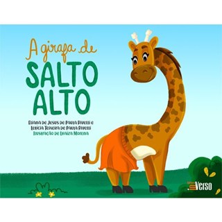 Livro - A Girafa de Salto Alto - Rivelli - Inverso - Paula