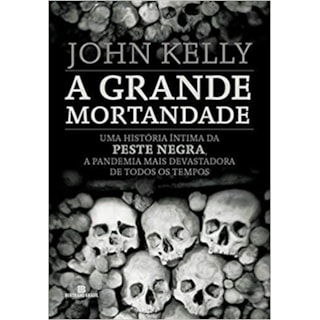 Livro - A Grande Mortandade - Kelly - Bertrand Livro - A Grande Mortandade - Kelly - Bertrand