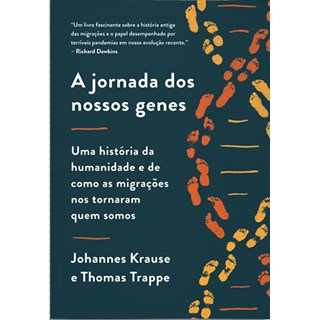 Livro - A Jornada dos Nossos Genes - Krause